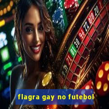 flagra gay no futebol